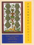 Pharmako/Gnosis: Plant Teachers and the Poison Path cover